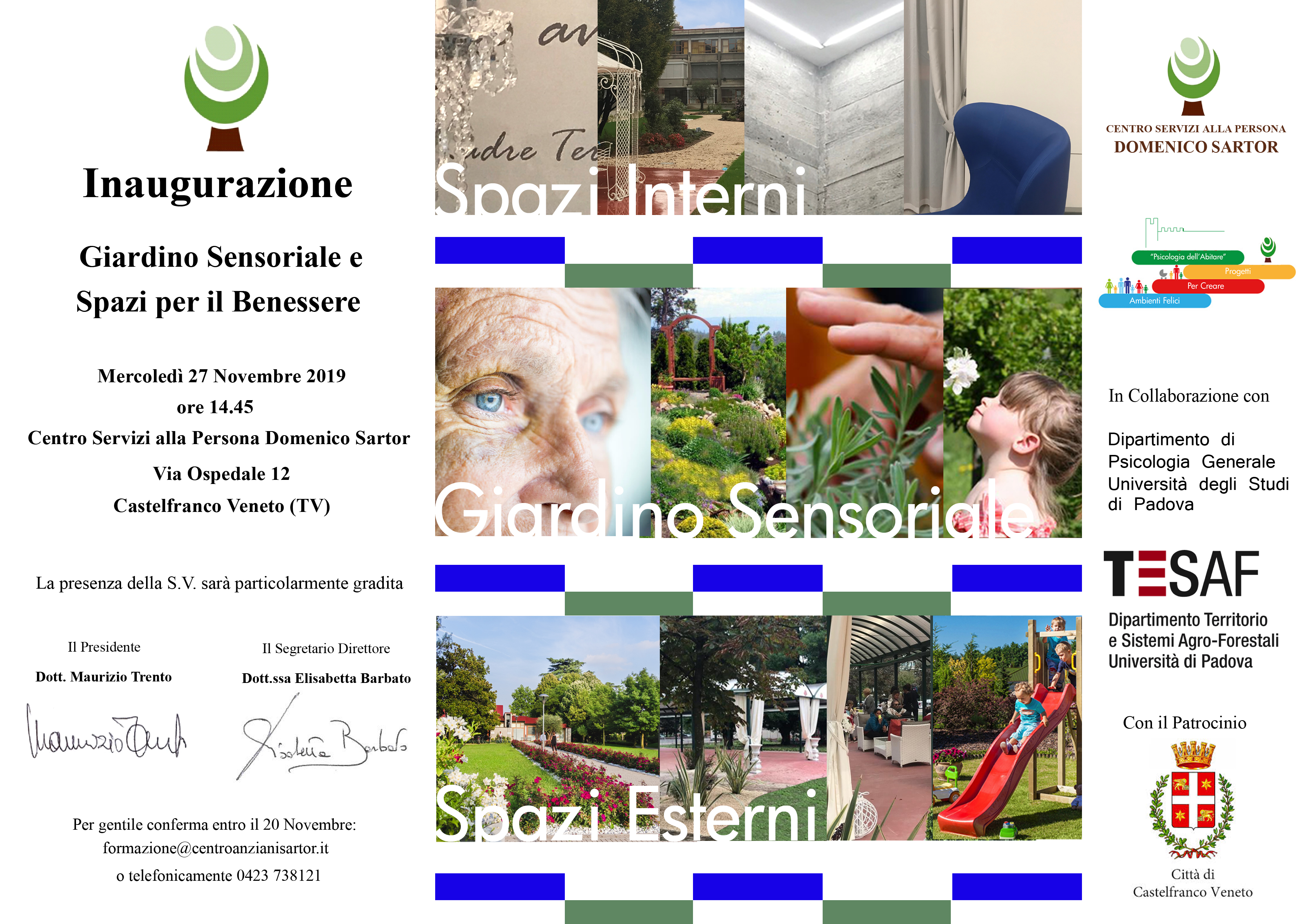   27 Novembre 2019 Inaugurazione Giardino Sensoriale e Spazi per il Benessere.